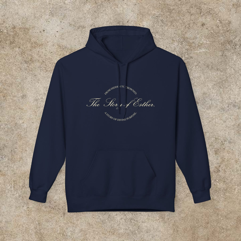 The Story of Esther | Hidden to Crowned Hoodie