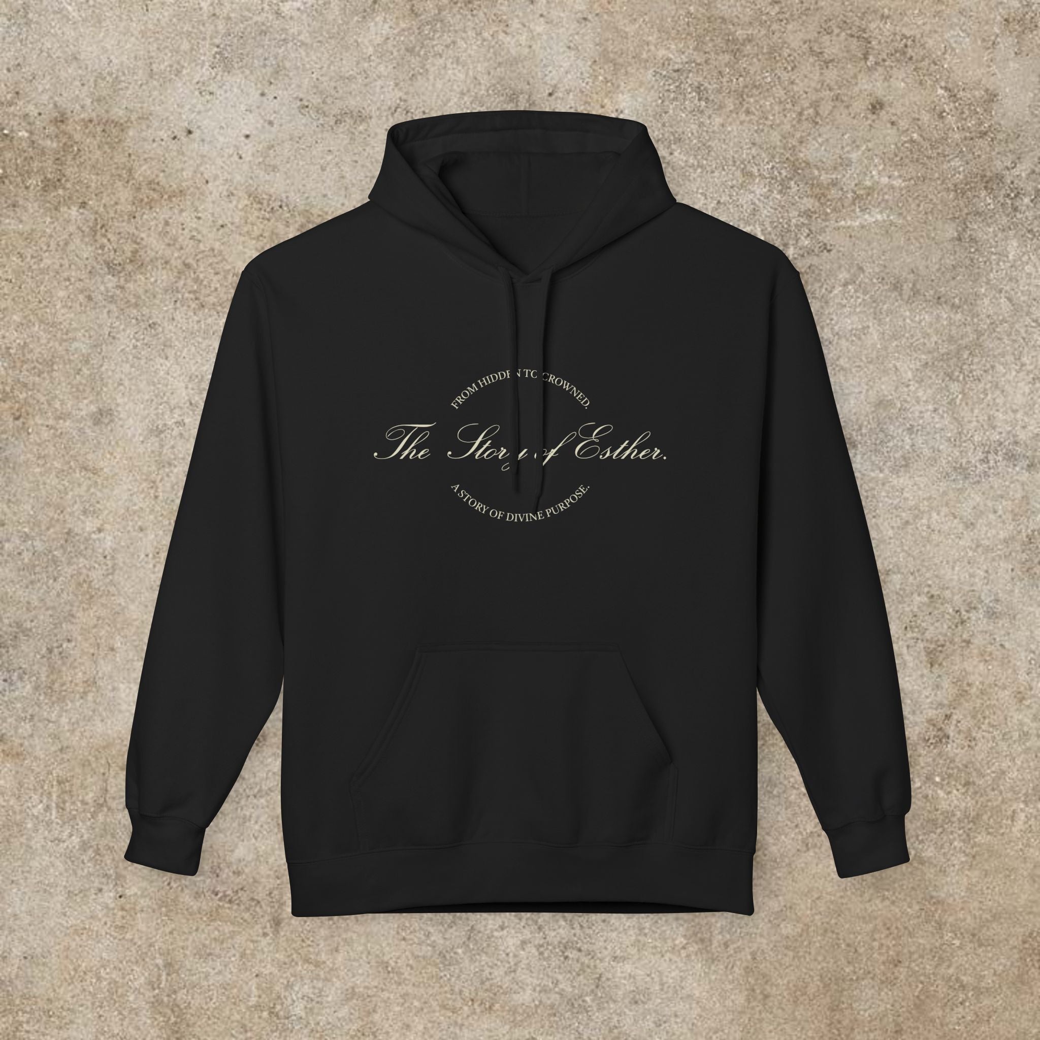 The Story of Esther | Hidden to Crowned Hoodie