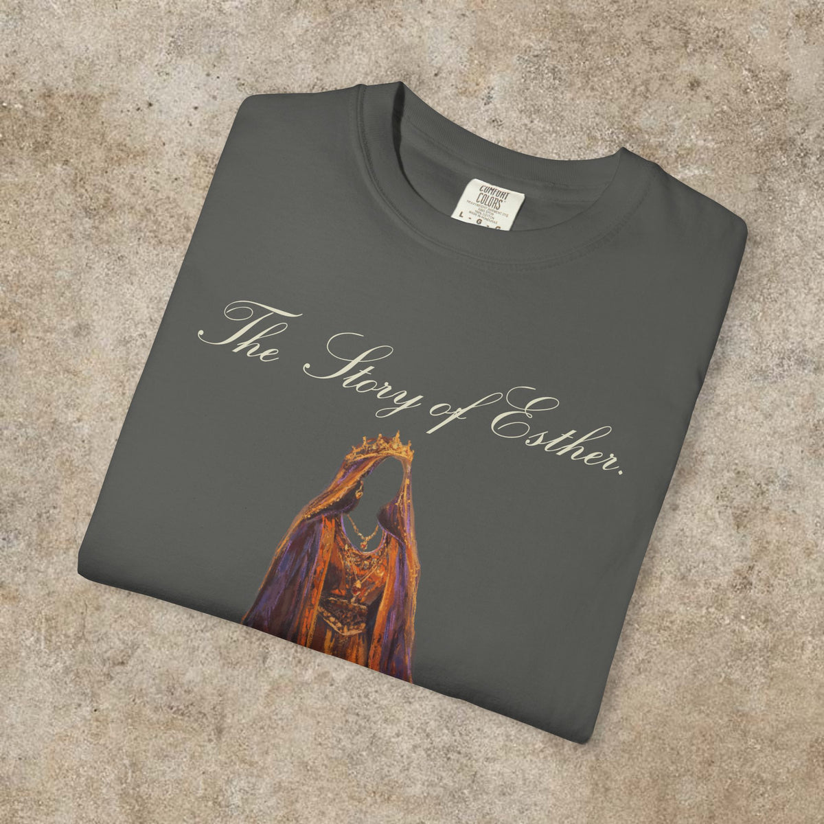 The Story of Esther | Hidden To Crowned Shirt - Front Design
